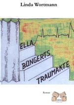 Ella Büngerts Traumakte Cover des Buches Ella Büngerts Traumakte (ISBN: 9783868122053)