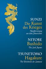 Die Kunst des Krieges-Bushido-Hagakure Cover des Buches Die Kunst des Krieges-Bushido-Hagakure (ISBN: 9783868203042)