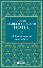 Phänomenologie des Geistes Cover des Buches Phänomenologie des Geistes (ISBN: 9783868203387)