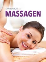 Massagen Cover des Buches Massagen (ISBN: 9783868203592)
