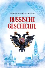 Russische Geschichte Cover des Buches Russische Geschichte (ISBN: 9783868204766)