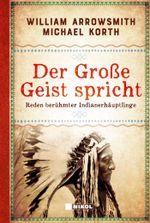 Der Große Geist spricht Cover des Buches Der Große Geist spricht (ISBN: 9783868205176)