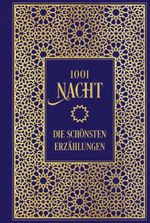 1001 Nacht: Die schönsten Erzählungen Cover des Buches 1001 Nacht: Die schönsten Erzählungen (ISBN: 9783868207224)