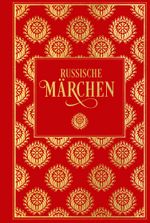 Russische Märchen: mit Illustrationen von Iwan Bilibin Cover des Buches Russische Märchen: mit Illustrationen von Iwan Bilibin (ISBN: 9783868207606)