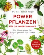 Powerpflanzen für die innere Balance Cover des Buches Powerpflanzen für die innere Balance (ISBN: 9783868208443)