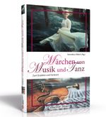 Märchen von Musik und Tanz Cover des Buches Märchen von Musik und Tanz (ISBN: 9783868260762)