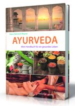 Ayurveda Cover des Buches Ayurveda (ISBN: 9783868261479)