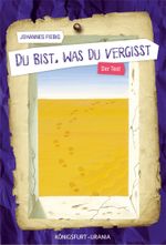 Du bist, was du vergisst Cover des Buches Du bist, was du vergisst (ISBN: 9783868261622)