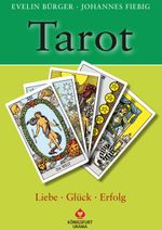 Tarot - Liebe, Glück, Erfolg Cover des Buches Tarot - Liebe, Glück, Erfolg (ISBN: 9783868265477)