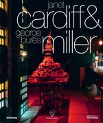 Janet Cardiff und George Bures Miller. Wilhelm-Lehmbruck-Preisträger der Stadt Duisburg und des Landschaftsverbandes Rheinland 2020: Katalog zur Ausstellung im Lehmbruck Museum, Duisburg 2022 Cover des Buches Janet Cardiff und George Bures Miller. Wilhelm-Lehmbruck-Preisträger der Stadt Duisburg und des Landschaftsverbandes Rheinland 2020: Katalog zur Ausstellung im Lehmbruck Museum, Duisburg 2022 (ISBN: 9783868326932)
