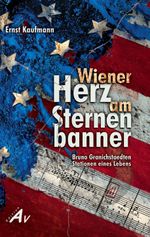 Wiener Herz am Sternenbanner Cover des Buches Wiener Herz am Sternenbanner (ISBN: 9783868410969)