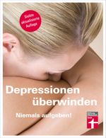 Depressionen überwinden Cover des Buches Depressionen überwinden (ISBN: 9783868511611)