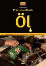 Praxishandbuch Öl Cover des Buches Praxishandbuch Öl (ISBN: 9783868526110)