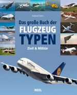 Das große Buch der Flugzeugtypen Cover des Buches Das große Buch der Flugzeugtypen (ISBN: 9783868527094)