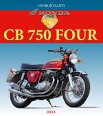 Honda CB 750 Four Cover des Buches Honda CB 750 Four (ISBN: 9783868528992)