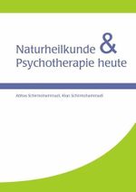 Naturheilkunde & Psychotherapie heute Cover des Buches Naturheilkunde & Psychotherapie heute (ISBN: 9783868587128)