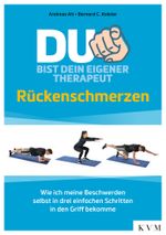 Du bist dein eigener Therapeut – Rückenschmerzen Cover des Buches Du bist dein eigener Therapeut – Rückenschmerzen (ISBN: 9783868675672)