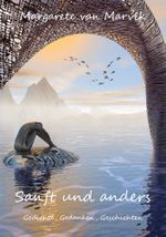 Sanft und anders Cover des Buches Sanft und anders (ISBN: 9783868708424)