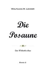 Die Posaune Cover des Buches Die Posaune (ISBN: 9783868708554)