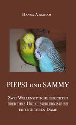 PIEPSI und SAMMY Cover des Buches PIEPSI und SAMMY (ISBN: 9783868708998)
