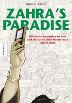 Zahra's Paradise Cover des Buches Zahra's Paradise (ISBN: 9783868731033)