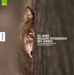 50 Jahre Wildlife Fotografie des Jahres Cover des Buches 50 Jahre Wildlife Fotografie des Jahres (ISBN: 9783868737257)