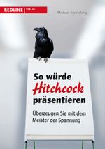 So würde Hitchcock präsentieren Cover des Buches So würde Hitchcock präsentieren (ISBN: 9783868812985)