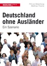 Deutschland ohne Ausländer Cover des Buches Deutschland ohne Ausländer (ISBN: 9783868813388)