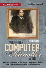 Wenn der Computer zum Künstler wird Cover des Buches Wenn der Computer zum Künstler wird (ISBN: 9783868818017)