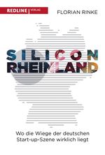 Silicon Rheinland Cover des Buches Silicon Rheinland (ISBN: 9783868818109)
