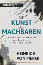 Die Kunst des Machbaren Cover des Buches Die Kunst des Machbaren (ISBN: 9783868818390)