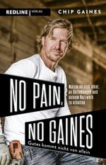 No Pain, No Gaines Cover des Buches No Pain, No Gaines (ISBN: 9783868818796)