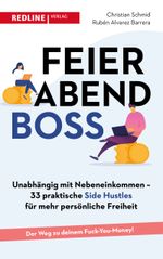Feierabendboss Cover des Buches Feierabendboss (ISBN: 9783868818857)