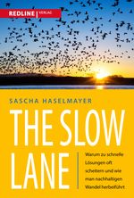 The Slow Lane Cover des Buches The Slow Lane (ISBN: 9783868819557)