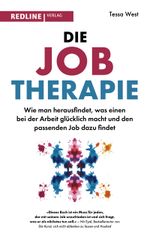 Die Job-Therapie Cover des Buches Die Job-Therapie (ISBN: 9783868819946)