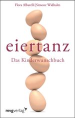 Eiertanz Cover des Buches Eiertanz (ISBN: 9783868822069)