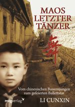 Maos letzter Tänzer Cover des Buches Maos letzter Tänzer (ISBN: 9783868823677)