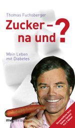 Zucker - na und? Cover des Buches Zucker - na und? (ISBN: 9783868824575)