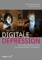 Digitale Depression Cover des Buches Digitale Depression (ISBN: 9783868826647)