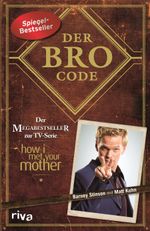 Der Bro Code Cover des Buches Der Bro Code (ISBN: 9783868830910)