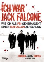 Ich war Jack Falcone Cover des Buches Ich war Jack Falcone (ISBN: 9783868832860)