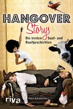 Hangover-Storys Cover des Buches Hangover-Storys (ISBN: 9783868832921)