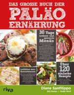 Das große Buch der Paläo-Ernährung Cover des Buches Das große Buch der Paläo-Ernährung (ISBN: 9783868834802)