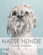 Nasse Hunde Cover des Buches Nasse Hunde (ISBN: 9783868835045)