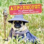 Aufgemopst Cover des Buches Aufgemopst (ISBN: 9783868836974)