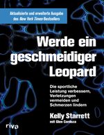 Werde ein geschmeidiger Leopard – aktualisierte und erweiterte Ausgabe Cover des Buches Werde ein geschmeidiger Leopard – aktualisierte und erweiterte Ausgabe (ISBN: 9783868837704)