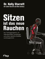 Sitzen ist das neue Rauchen Cover des Buches Sitzen ist das neue Rauchen (ISBN: 9783868838008)
