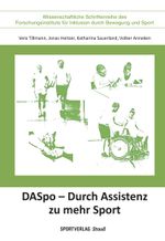 DASpo - Durch Assistenz zu mehr Sport Cover des Buches DASpo - Durch Assistenz zu mehr Sport (ISBN: 9783868847833)