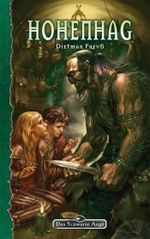 DSA 96: Hohenhag Cover des Buches DSA 96: Hohenhag (ISBN: 9783868896442)
