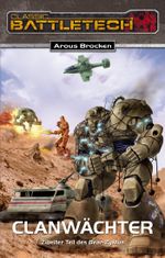 BattleTech 12: Bear-Zyklus 2 Cover des Buches BattleTech 12: Bear-Zyklus 2 (ISBN: 9783868898477)